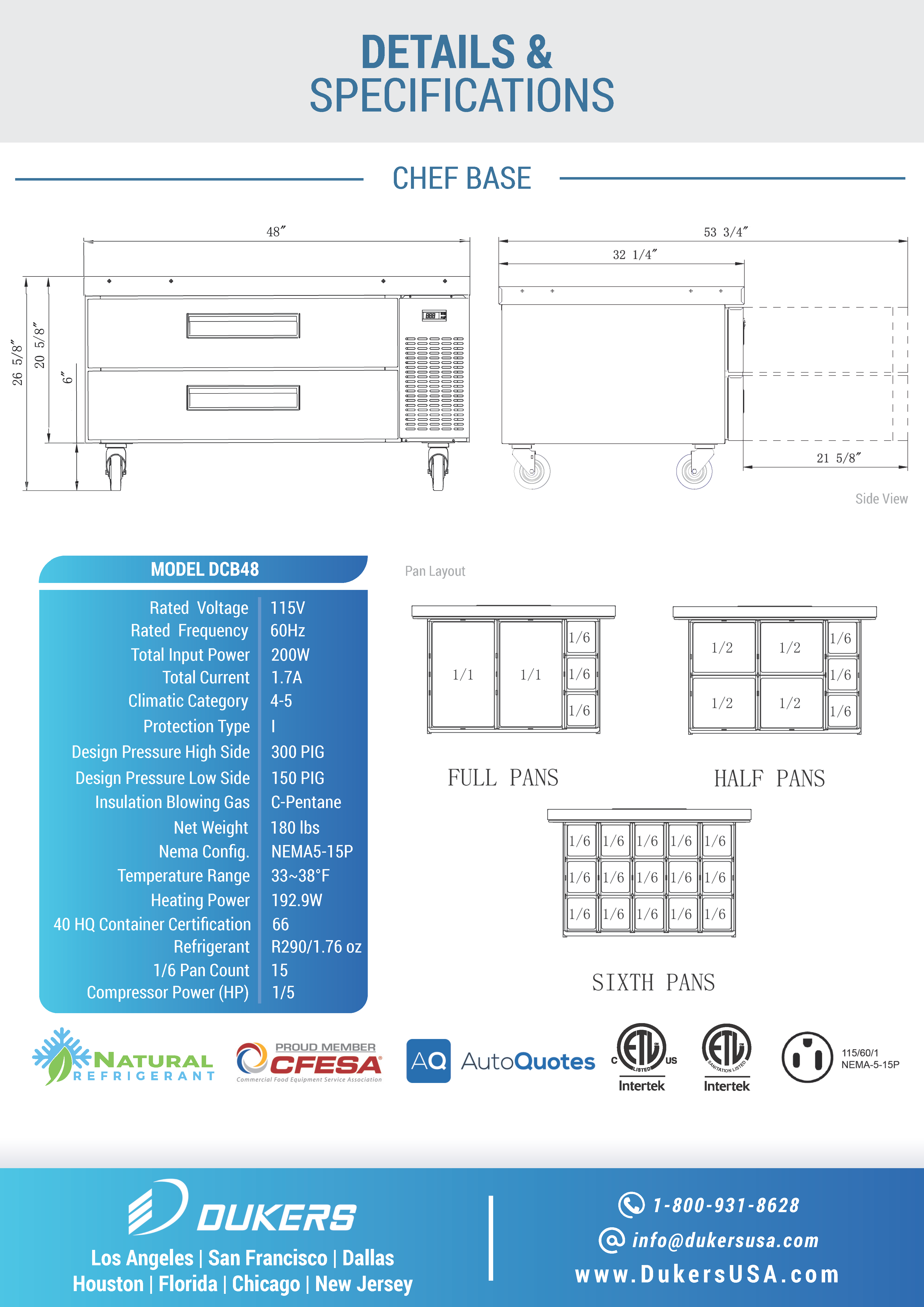 Dukers DCB48-D2 48"W Refrigerated Chef Base with 2 Drawers