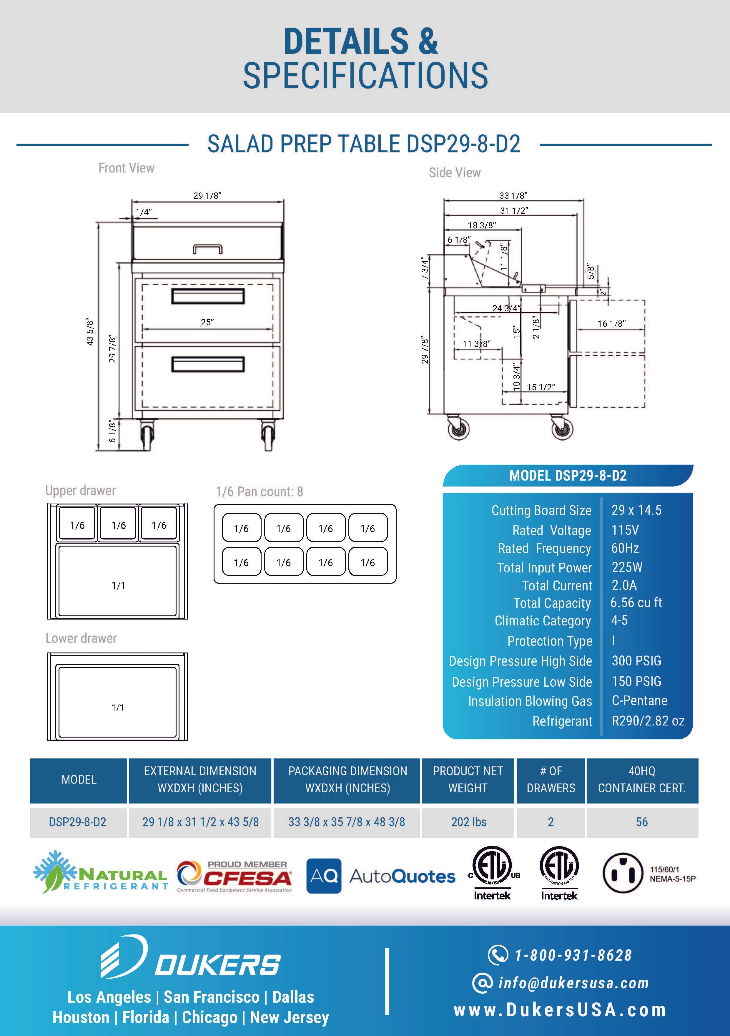 Dukers DSP29-8-D2 29"W 2 Drawer Standard Top Refrigerated Prep Table